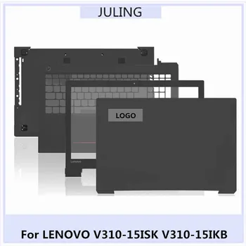 Для LENOVO LENOVO V310-15ISK V310-15IKB Ноутбук ЖК-дисплей Задняя верхняя крышка / Рамка передней панели / Верхняя крышка подставки для рук / Чехол нижней крышки