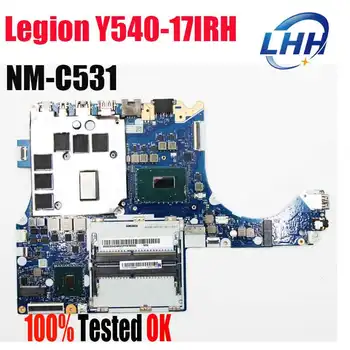 NM-C531 для материнской платы ноутбука Lenovo Legion Y540-17IRH 5B20S42485 с графическим процессором i7-9750HQ GTX1660Ti 6G